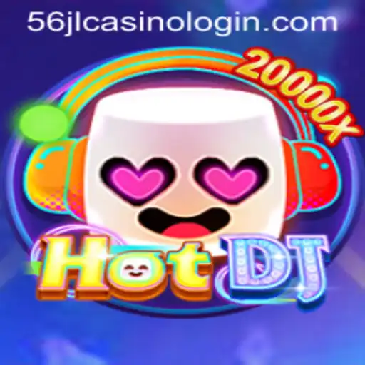 The Exciting World of HotDJ and 56jl Casino Login