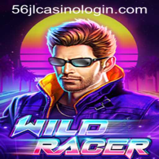 Discover the Thrills of WildRacer and Secure Your 56jl Casino Login